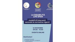 La disabilità life span: modelli di interventi secondo le normative vigenti - Il video online