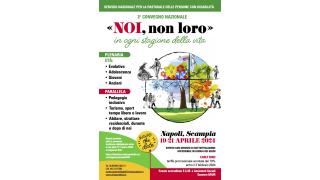 Napoli, 19-21 aprile 2024 - 3° Convegno Nazionale del Servizio Nazionale per la pastorale delle persone con disabilità.